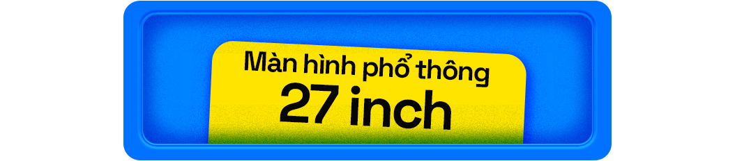 Màn hình phổ thông 27 inch